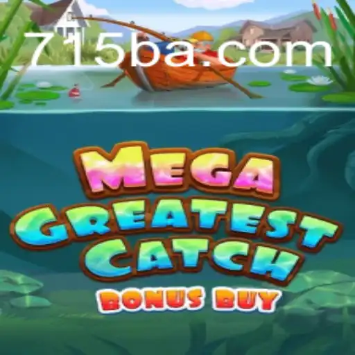 Explorando o Mundo de MegaGreatestCatchBonusBuy: Um Novo Horizonte de Entretenimento